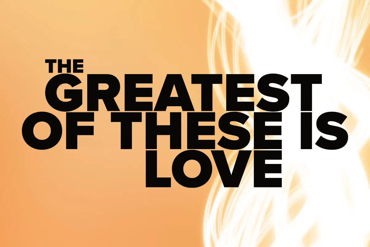 The Greatest of These is Love logo